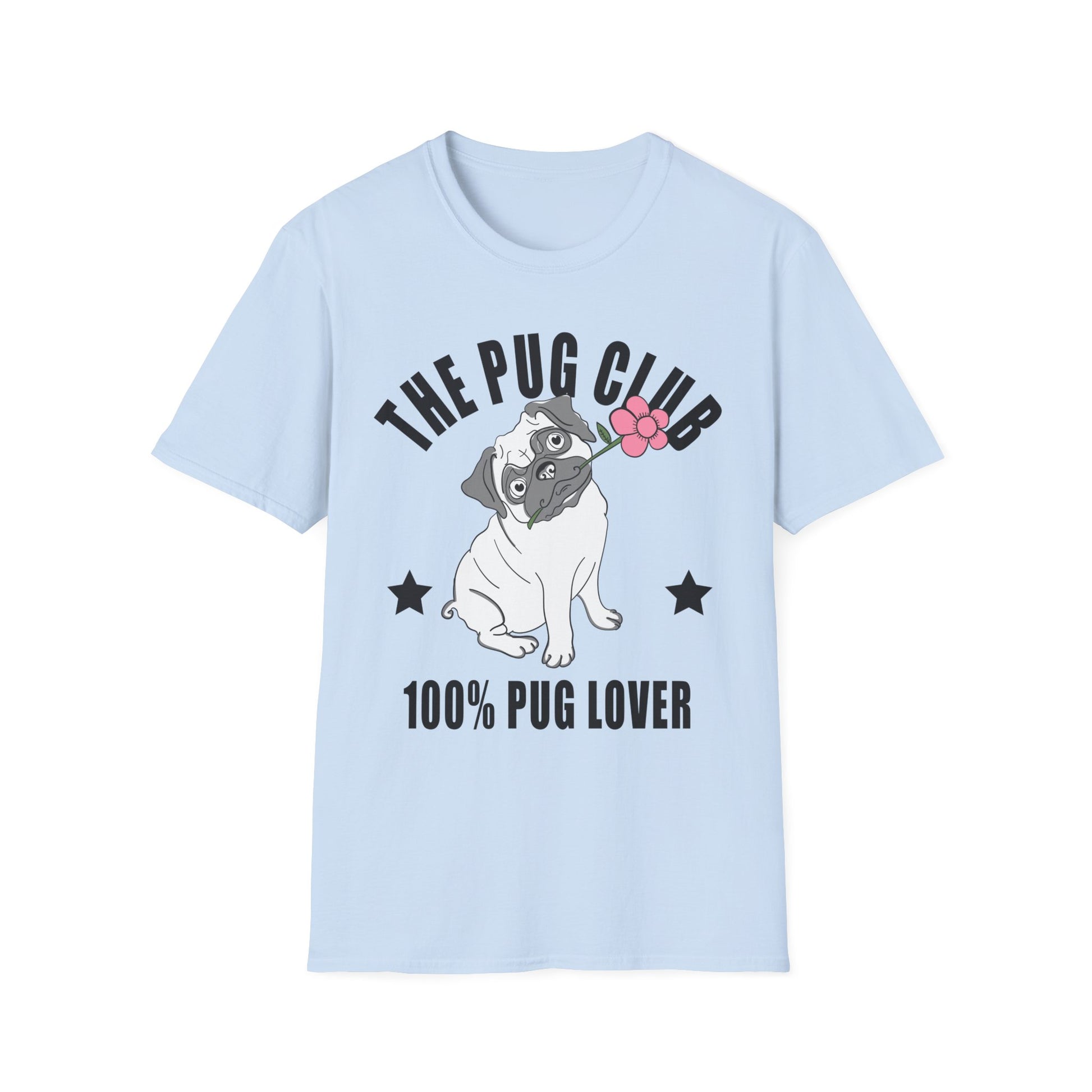 Funny Pug Lover T-Shirt, Pet Owner Gift, Dog Club Tee, Cute Animal Shirt, Pug Enthusiast Apparel Light Blue
