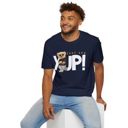 Unisex Casual Graphic Tee - Just Say YUP! Trendy T-Shirt for Everyday Wear, Gift for Friends, Fun Summer Fashion, Pop Culture Style