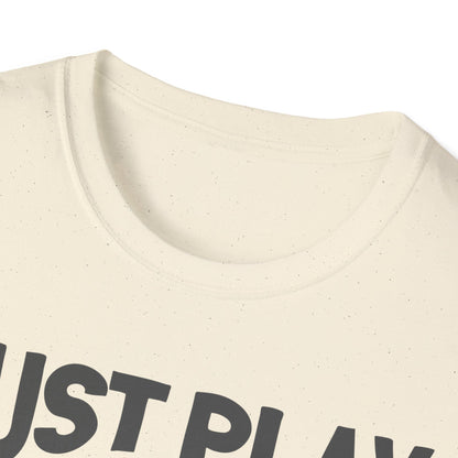 Just Play Game Unisex Softstyle T-Shirt | Fun Gift for Baseball Lovers | Casual Wear, Sports Shirt, Game Day Tee, Gift for Him/Her