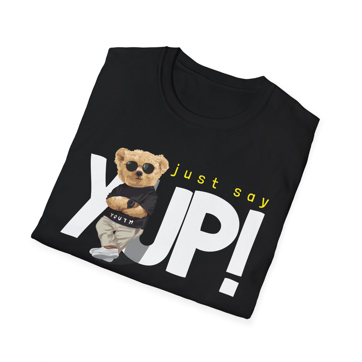 Unisex Casual Graphic Tee - Just Say YUP! Trendy T-Shirt for Everyday Wear, Gift for Friends, Fun Summer Fashion, Pop Culture Style