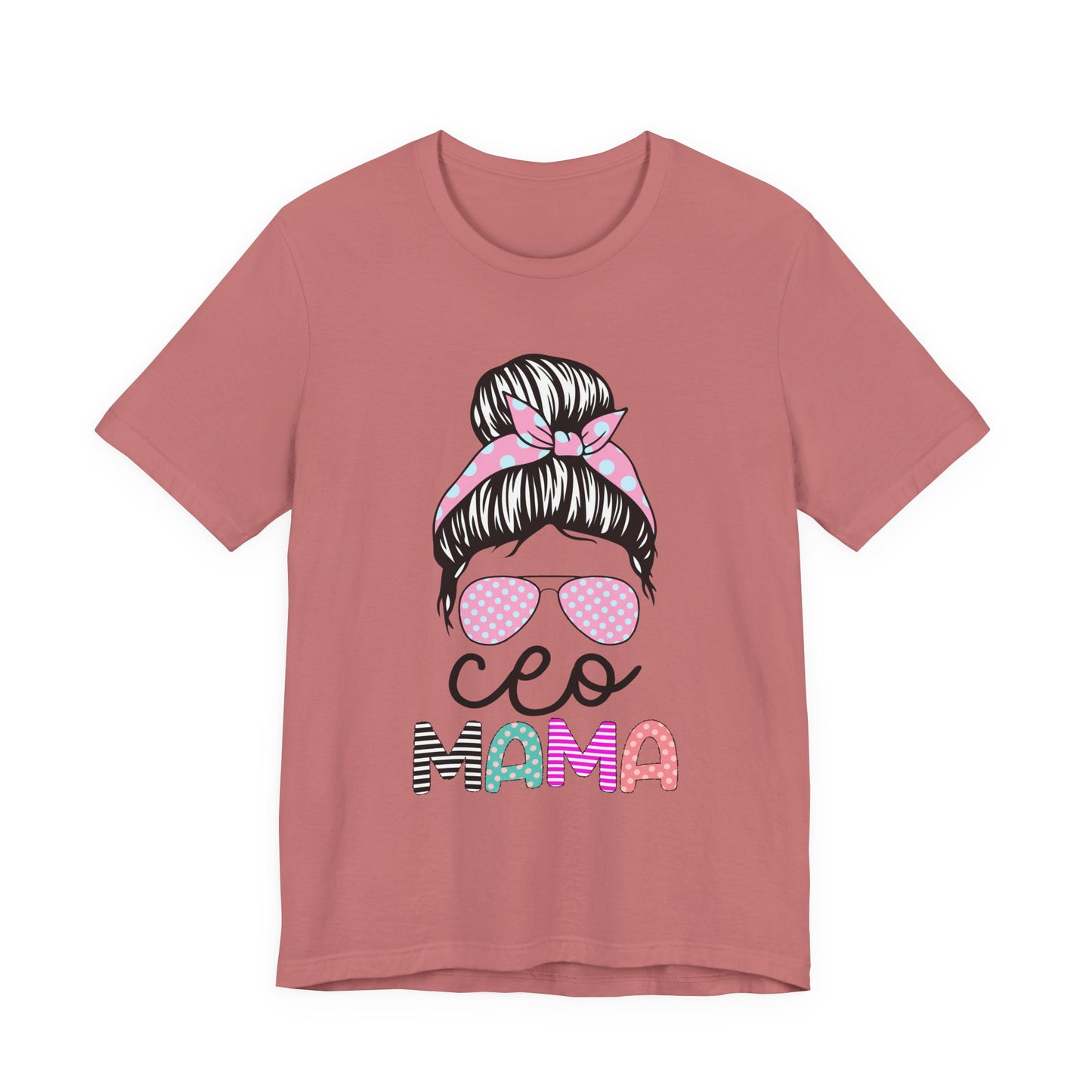 CEO Mama Graphic Tee, Unisex T-Shirt for Moms, Gift for New Mothers, Casual Summer Top, Fun Parenting Apparel, Mother's Day Gift Mauve