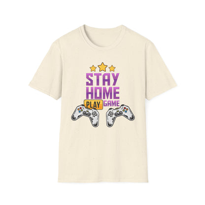 Stay Home Play Game Unisex Softstyle T-Shirt, Gamer Gift, Video Game Tee, Casual Wear, Birthday Present, Gaming Apparel Natural