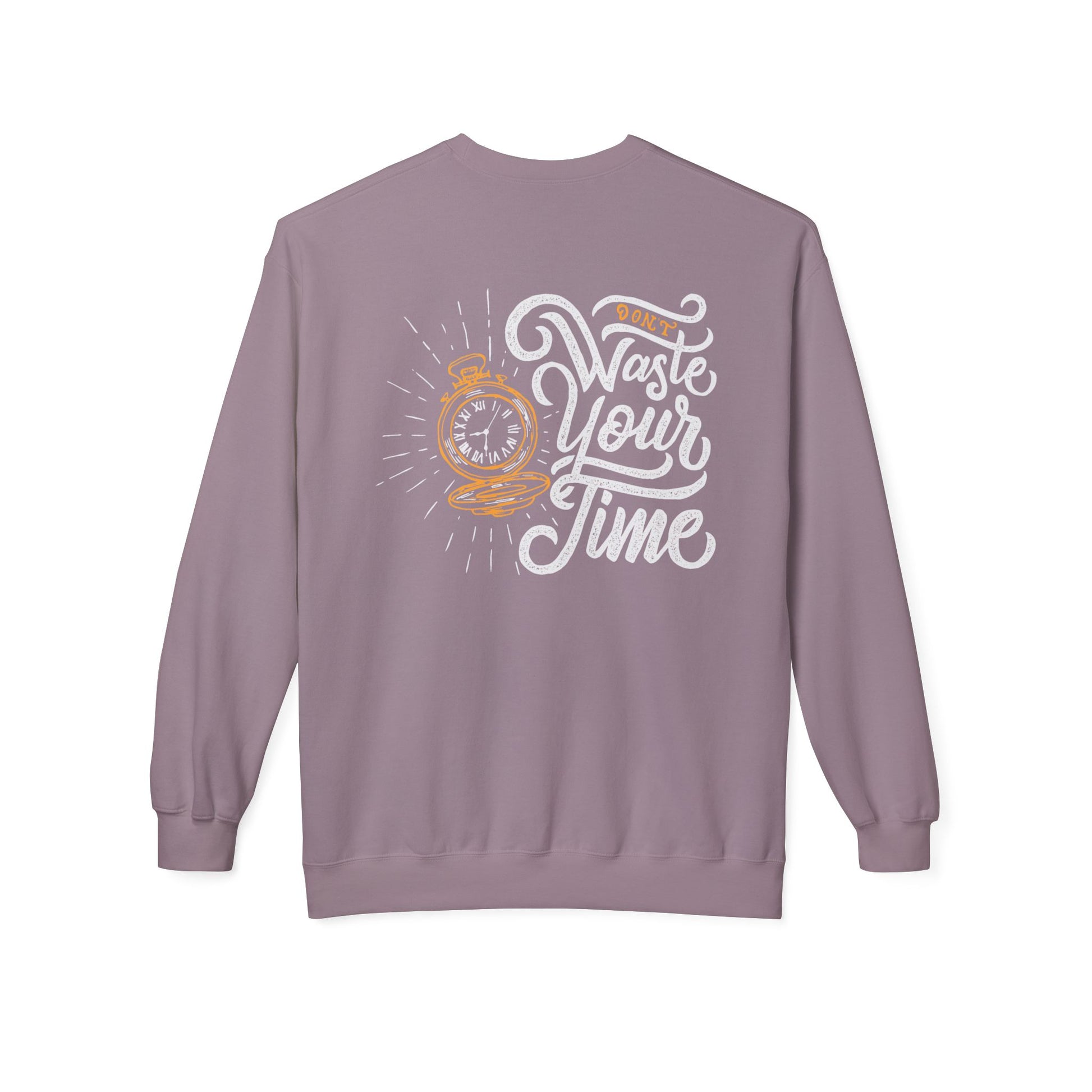 Time Reminder Crewneck Sweatshirt | Cozy Gift for Friends, Casual Wear, Motivation, Birthdays, Fun Philosophy Fashion