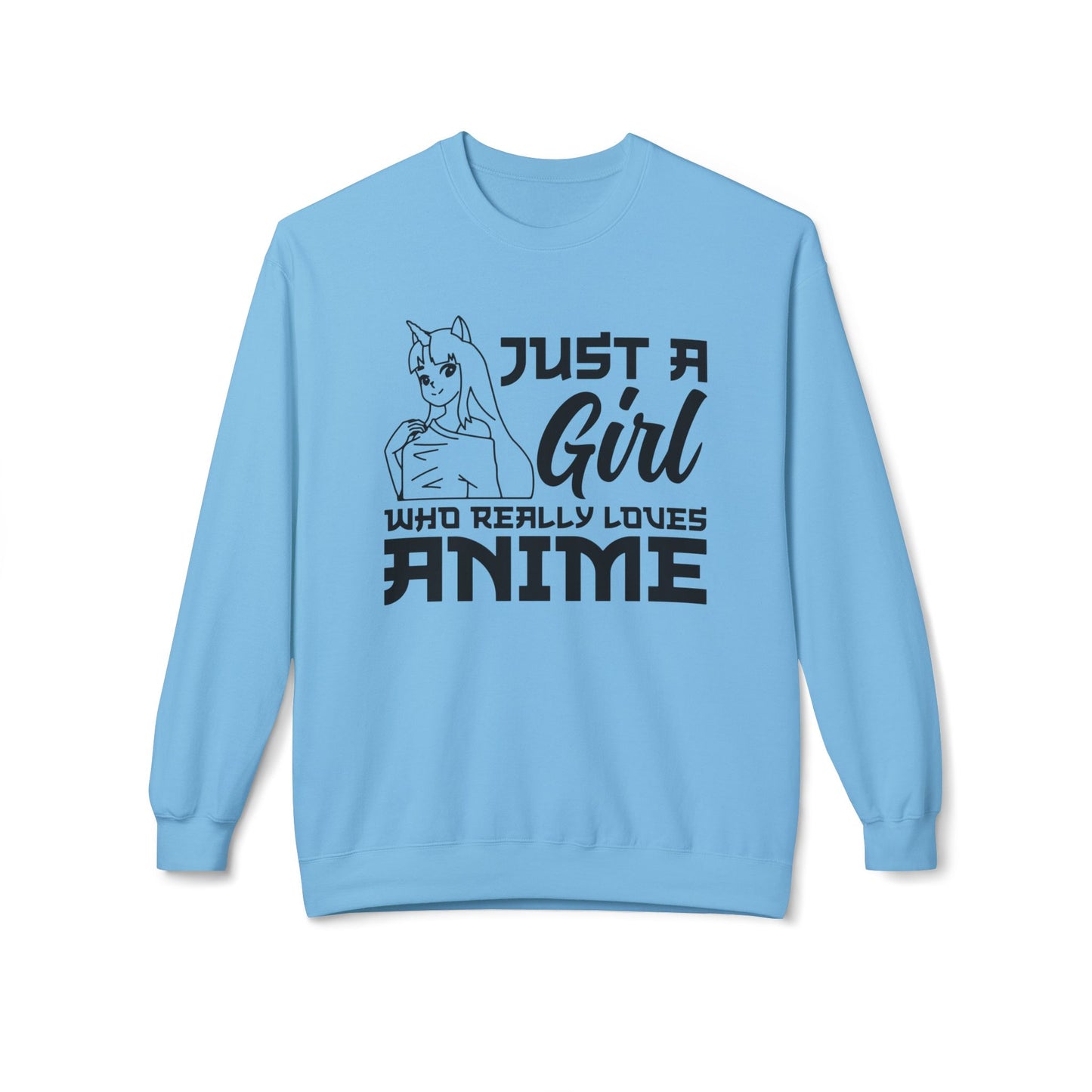 Anime Lover Crewneck Sweatshirt - Just a Girl Who Really Loves Anime, Unisex Casual Apparel, Anime Gift, Cozy Fashion, Fleece Sweater Sky