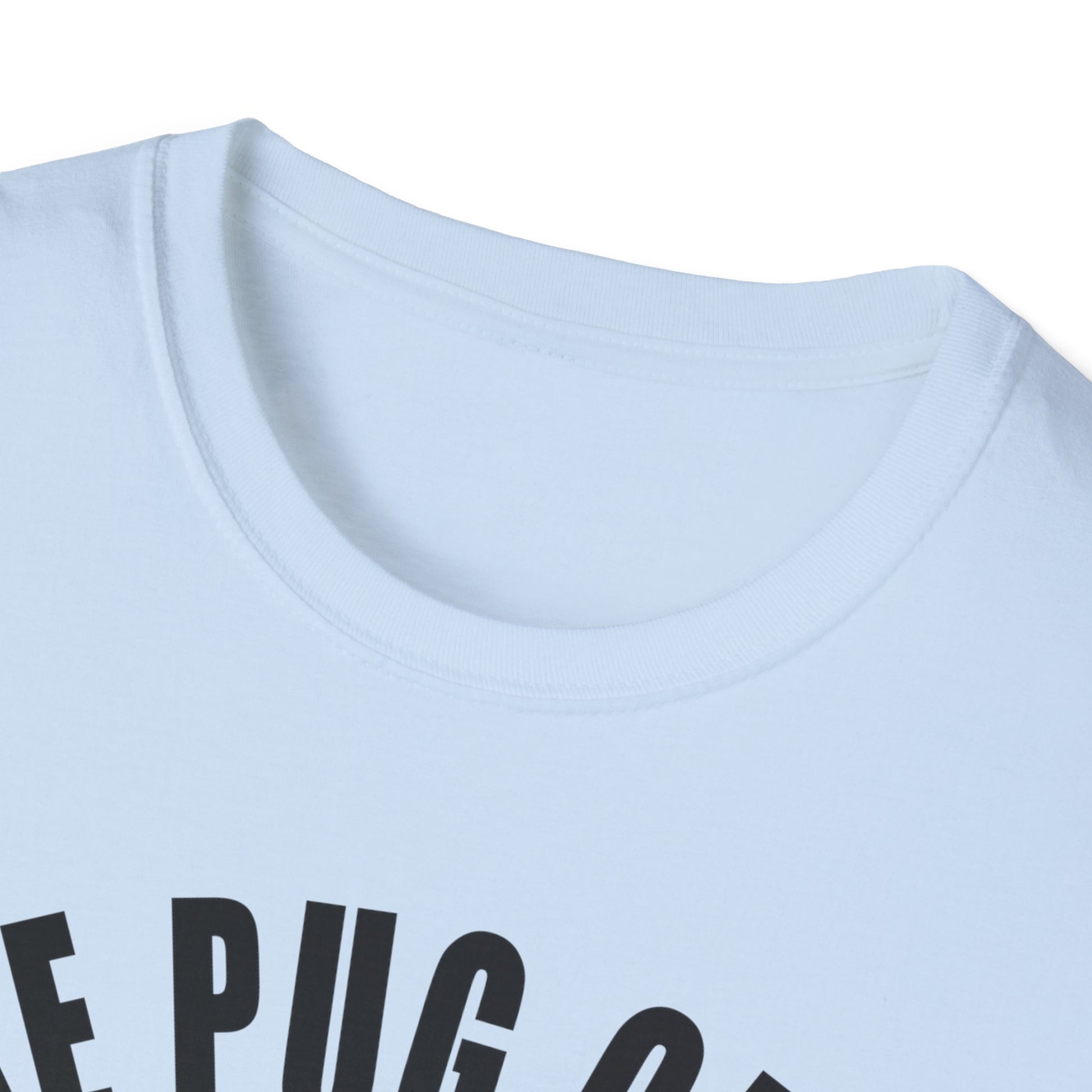 Funny Pug Lover T-Shirt, Pet Owner Gift, Dog Club Tee, Cute Animal Shirt, Pug Enthusiast Apparel