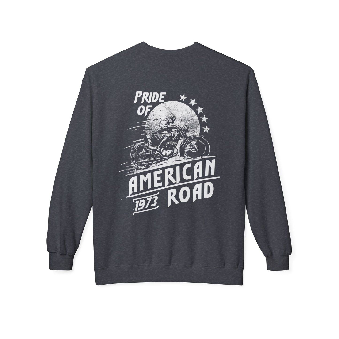 Pride of American Road Crewneck Sweatshirt, Cozy Unisex Fleece Top, Ideal Gift for Bikers, Road Trip Apparel, 1973 Vintage Style