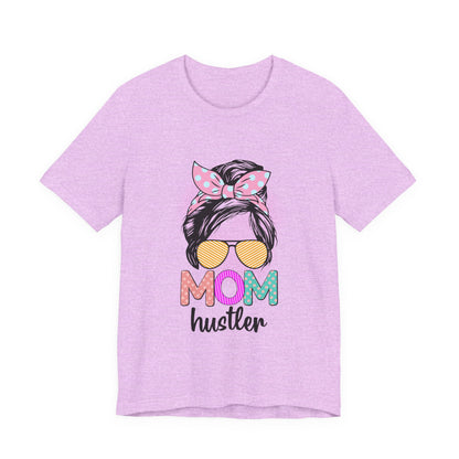 Mom Hustler Graphic Tee, Trendy Shirt for Moms, Mother's Day Gift, Motivational Tee, Casual Wear Heather Prism Lilac S