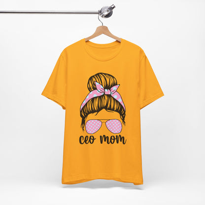 CEO Mom Short Sleeve Tee – Trendy Mom T-Shirt, Gift for Moms, Mother's Day Gift, Casual Shirt, Parenting Apparel