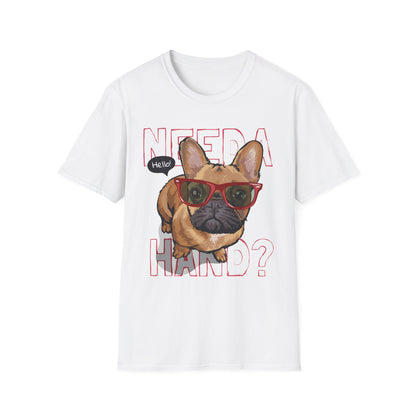 Funny Dog T-Shirt – Need a Hand? Unisex Softstyle Tee, Gift for Dog Lovers, Cute Pet Apparel, Casual Wear, Animal Lover Shirt White