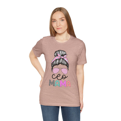 CEO Mama Graphic Tee, Unisex T-Shirt for Moms, Gift for New Mothers, Casual Summer Top, Fun Parenting Apparel, Mother's Day Gift
