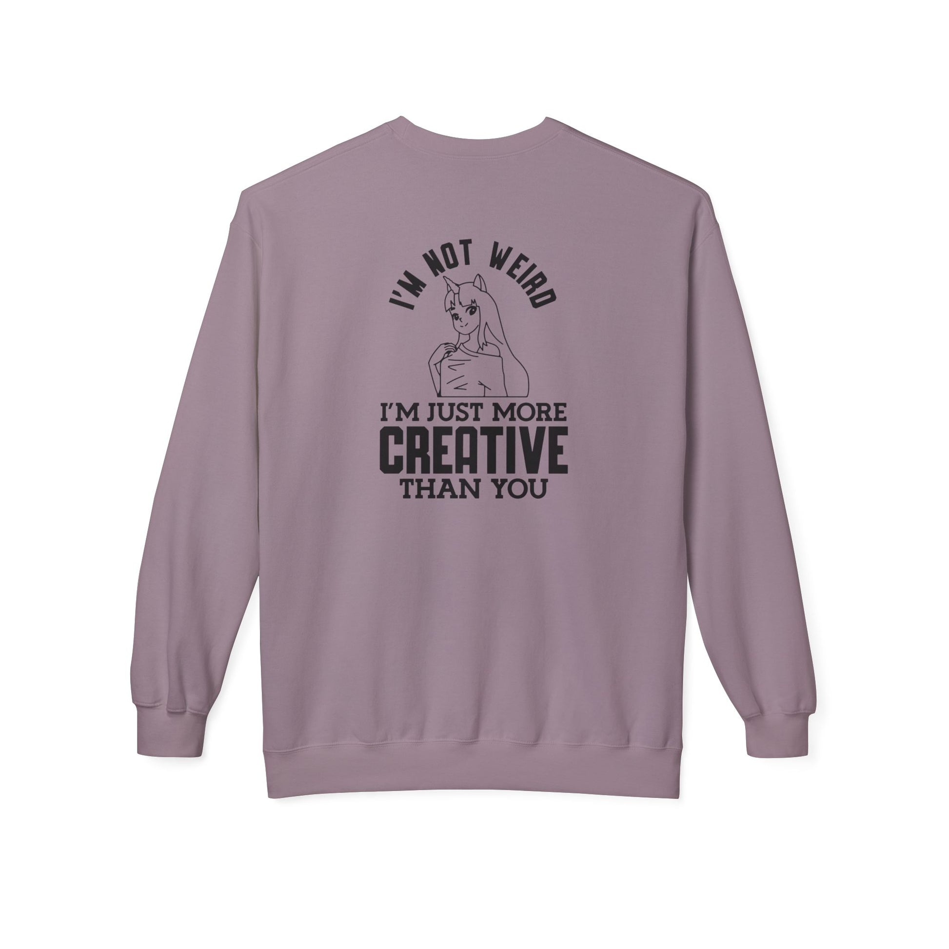 Creative & Unique Sweatshirt for Artists, Perfect Gift for Creatives, Quirky Quote Crewneck
