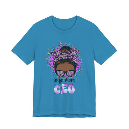 Wife Mom CEO T-Shirt: Empowering Tee for Moms, Gifts for Mother's Day, Women's Casual Wear, Motivational Apparel, Cute Graphic Tee Aqua