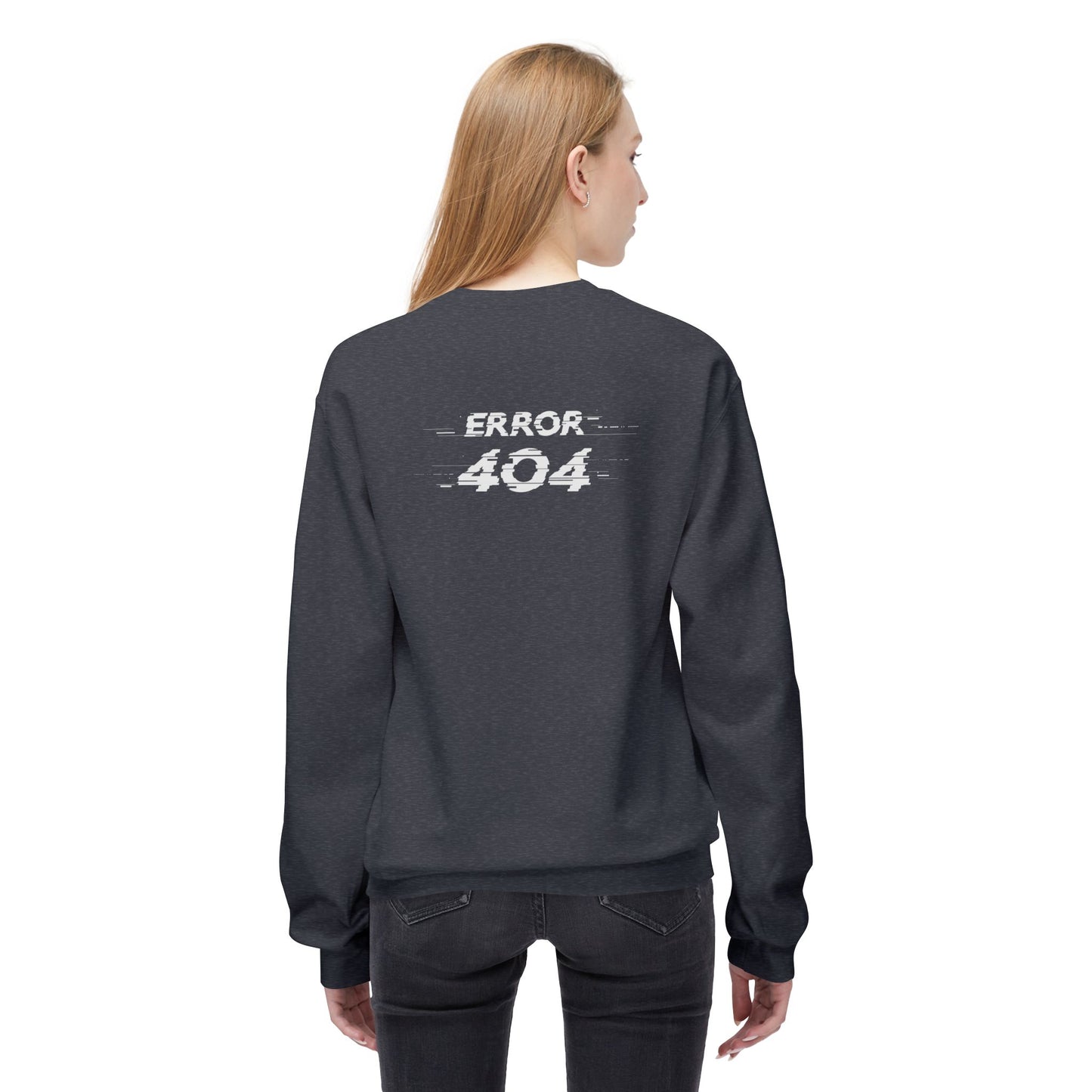 Error 404 Crewneck Sweatshirt, Funny Gift for Tech Lovers, Unisex Fleece Sweater, Casual Outfit, Geeky Humor Clothing