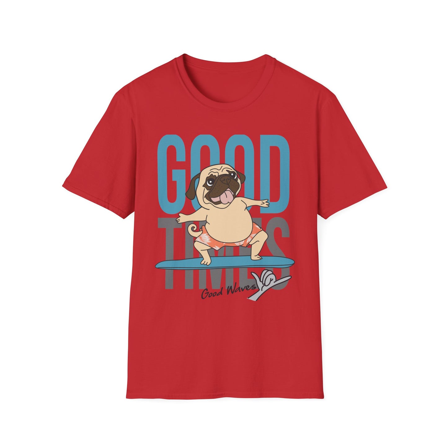 Surfer Dog T-Shirt, Good Times Tee, Summer Shirt, Pet Lover Gift, Cute Unisex Top, Beach Vibes Clothing Red