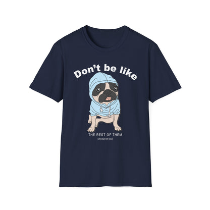 Fun Dog Graphic T-Shirt, Cute Pet Lover Tee, Dog Gifts, Animal Humor Shirt, Casual Everyday Wear
