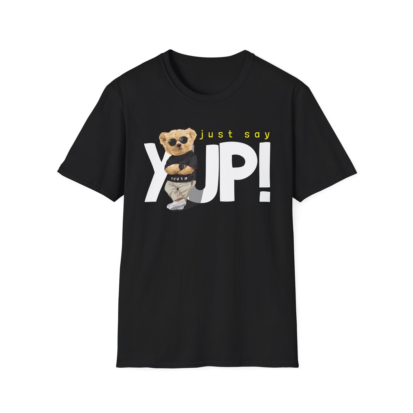 Unisex Casual Graphic Tee - Just Say YUP! Trendy T-Shirt for Everyday Wear, Gift for Friends, Fun Summer Fashion, Pop Culture Style Black