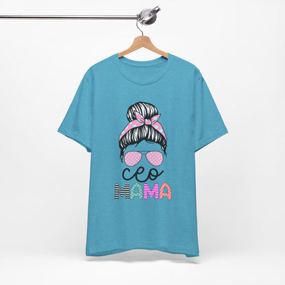 CEO Mama Graphic Tee, Unisex T-Shirt for Moms, Gift for New Mothers, Casual Summer Top, Fun Parenting Apparel, Mother's Day Gift
